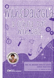 Livro Mineralogia - A Ciência Dos Minerais