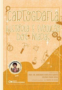 Livro Cartografia - História E Evolução Dos Mapas