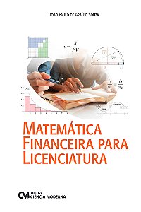 Livro Matemática Financeira Para Licenciatura