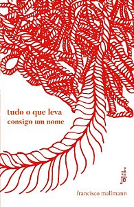 Livro Tudo o que leva consigo um nome