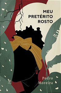 Livro Meu Pretérito Rosto