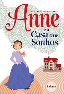 Livro Anne e a Casa dos Sonhos