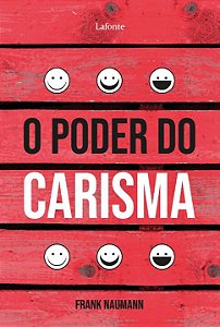 Livro O Poder Do Carisma