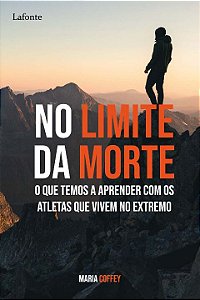 Livro No Limite da Morte