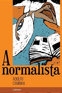 Livro A Normalista - Adolfo Caminha