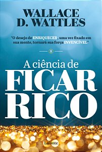 Livro A Ciência de Ficar Rico