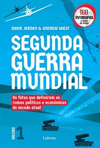 Livro Segunda Guerra Mundial: os fatos que definiram os rumos p...