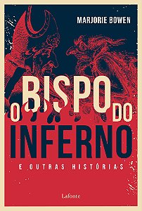 Livro O Bispo Do Inferno E Outras Histórias.