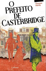 Livro O Prefeito De Casterbridge