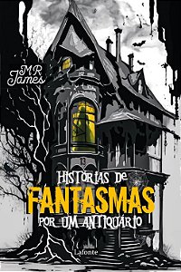 Livro Histórias De Fantasmas Por Um Antiquário