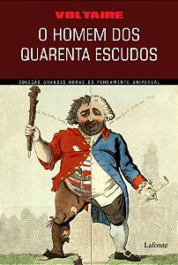 Livro O Homem dos quarentas escudos: Voltaire