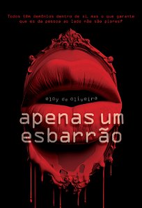 Livro Apenas Um Esbarrão: Todos Têm Demônios Dentro De Si...