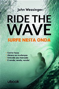 Livro Ride The Wave: Surfe Nesta Onda