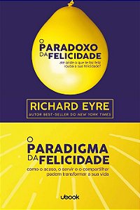 Livro O Paradoxo Da Felicidade & O Paradigma Da Felicidad...