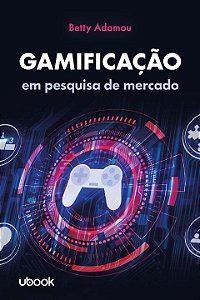 Livro Gamificação Em Pesquisa De Mercado