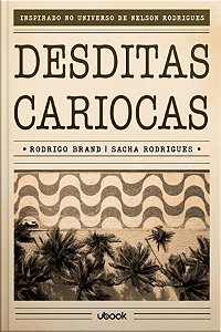 Livro Desditas Cariocas