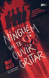 Livro Ninguém vai te ouvir gritar