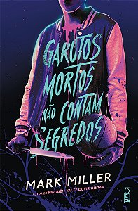 Livro Garotos mortos não contam segredos