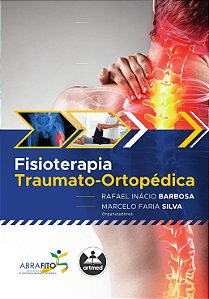 Livro Fisioterapia traumato-ortopédica