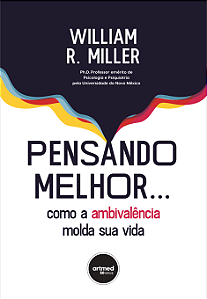 Livro Pensando melhor...: como a ambivalência molda sua v...