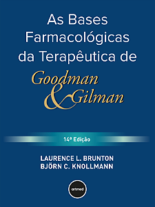 Livro As Bases Farmacológicas Da Terapêutica De Goodman E...