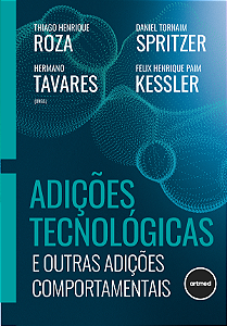 Livro Adições Tecnológicas E Outras Adições Comportamentais