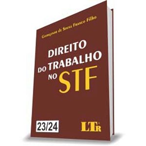 Livro Direito Do Trabalho No Stf - Vol. 23-24 - 01Ed/21