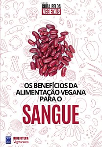 Livro Coleção Cura Pelos Vegetais: Sangue