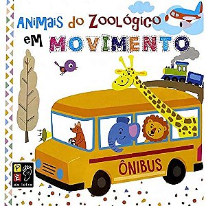 Livro Cartonado - animais do zoologico em movimento