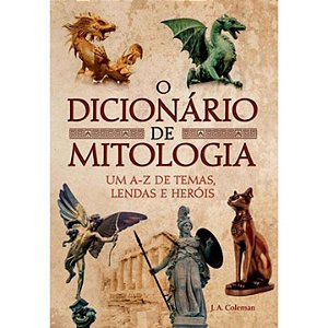 Livro O Dicionário De Mitologia