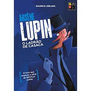 Livro Arsene Lupin - O Ladrão De Casaca