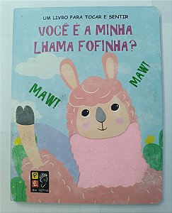 Livro Toque e sinta - voce e a minha lhama fofinha?