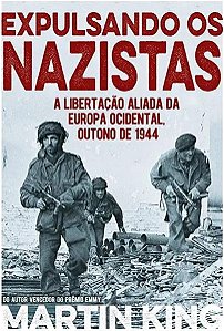 Livro Expulsando Os Nazistas