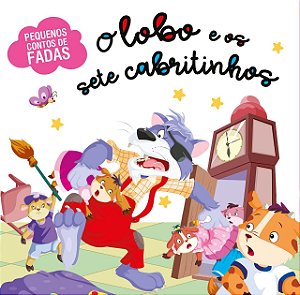 Livro Pequenos contos de fada - O lobo e os 7 cabritinhos