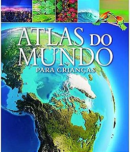 Livro Atlas Do Mundo Para Crianças