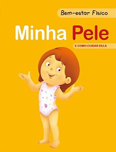 Livro Bem-estar físico - Minha pele