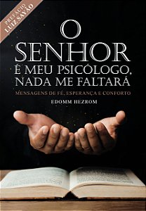 Livro O senhor é meu psicólogo, nada me faltara