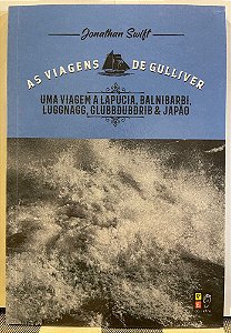 Livro As viagens de gulliver - uma viagem a lapucia, ban - pape...