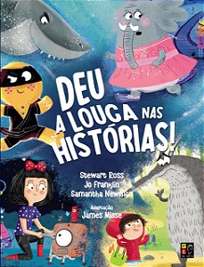 Livro Deu a louca nas histórias!