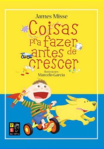 Livro Coisas pra fazer antes de crescer - almofadado
