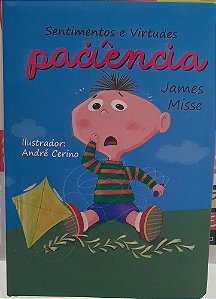 Livro Sentimentos e virtudes acolchoado - Paciência