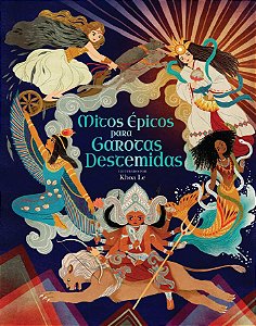 Livro Mitos épicos para garotas destemidas