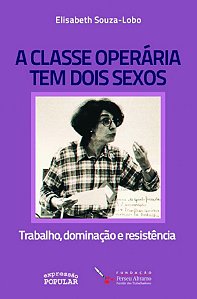 Livro Classe Operaria Tem Dois Sexos, A (Eep)
