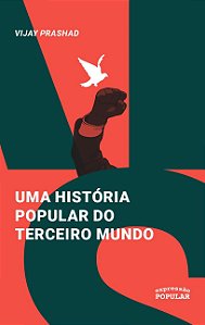 Livro Uma Historia Popular Do Terceiro Mundo