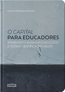 Livro O Capital Para Educadores