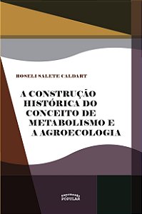 Livro A Construção Histórica Do Conceito De Metabolismo E...