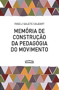 Livro Memória De Construção Da Pedagogia Do Movimento