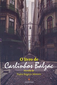 Livro O livro de Carlinhos Balzac