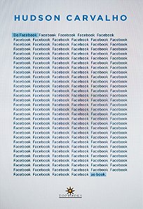 Livro Do facebook ao book