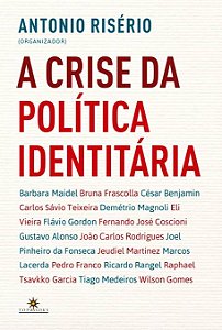 Livro A crise da política identitária